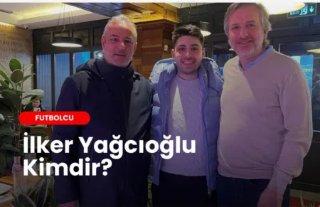 İlker Yağcıoğlu Kimdir - Biyografy